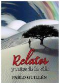 Relatos y ratos de la vida