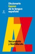 diccionario espasa de la lengua española. secundaria y bachillera to