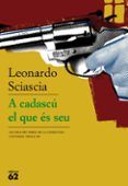 a cadascu el que es seu