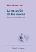 la estacion de las moras