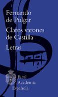 claros varones de castilla  letras