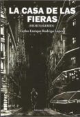 la casa de las fieras