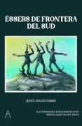 essers de frontera del sud