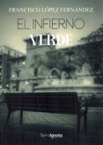 el infierno verde