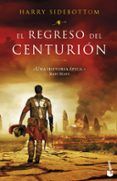 el regreso del centurion