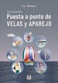 Puesta a punto de velas y aparejo