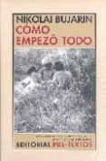 como empezo todo