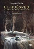 el huesped y otros relatos siniestros