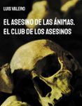el asesino de las animas el club de los asesinos