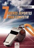 7 nuevos deportes para competir