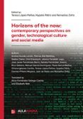 horizons of the now contemporary perspectives on gender technol ogica
