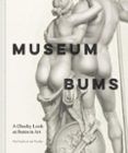 museum bums