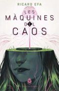 les maquines del caos