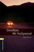 oxford bookworms library 1. goodbye mr hollywood (+ mp3)