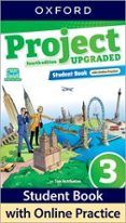 project 4ª edición upgraded level 3 student book with online practice