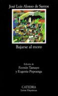 bajarse al moro (16ª ed.)