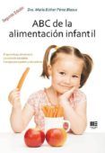 abc de la alimentación infantil (2ª ed.)