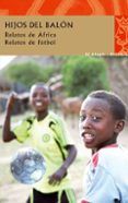 los hijos del balon