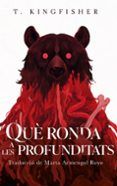 que ronda a les profunditats