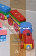 la estacion de madera nivel 0