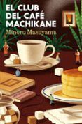 el club del cafe machikane