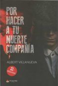 por hacer a tu muerte compania 2 ed
