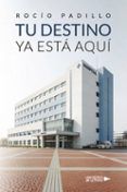 tu destino ya está aquí