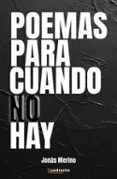 poemas para cuando no hay