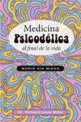 medicina psicodelica al final de la vida