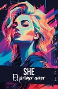 she. el primer amor
