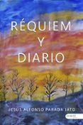 Réquiem y diario