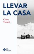 llevar la casa
