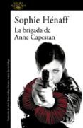 la brigada de anne capestan