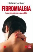 fibromialgia la curacion es posible