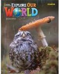 explore our world starter student s book + online practice 2e