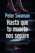 Hasta que tu muerte nos separe