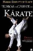tecnicas de combate de karate kumite: manual completo de kumite