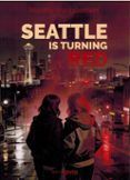 Seattle is Turning Red