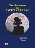 tras los versos del capitan veneno