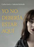 yo no deberia estar aqui