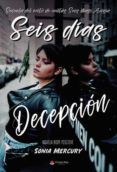 seis dias decepcion