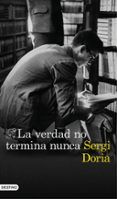 la verdad no termina nunca
