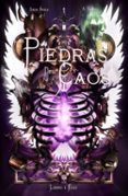 las piedras del caos libro i ego