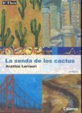 la senda de los cactus