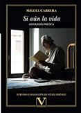 si aun la vida