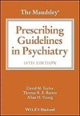 the maudsley prescribing guidelines in psychiatry