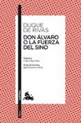 don alvaro o la fuerza del sino