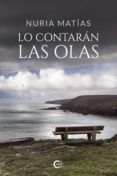 Lo contarán las olas