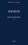 metamorfosis i-v