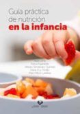 guia practica de nutricion en la infancia